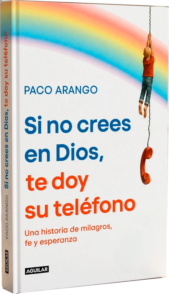 Portada de «Si no crees en Dios, te doy su teléfono»